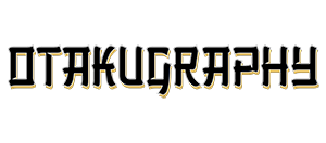 Otakugraphy